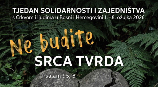 Tjedan solidarnosti s vjernicima u BiH 2026.